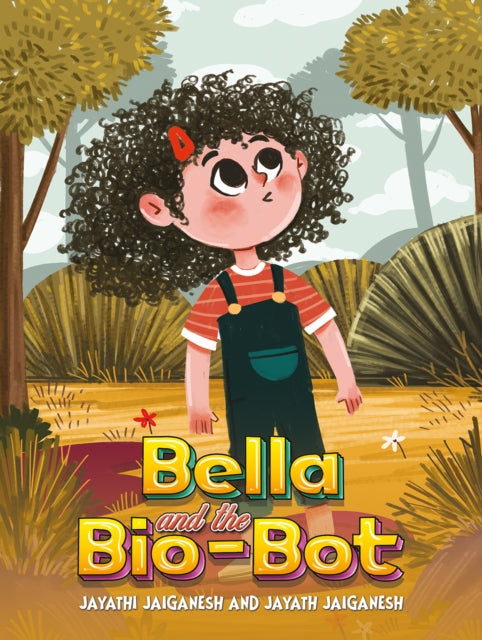 Bella and the BioBot