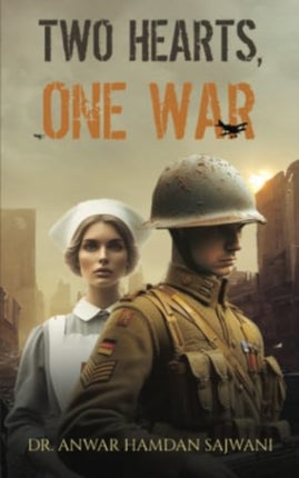 Two Hearts One War