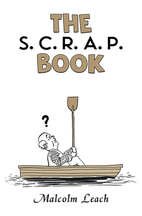 The S. C. R. A. P. Book