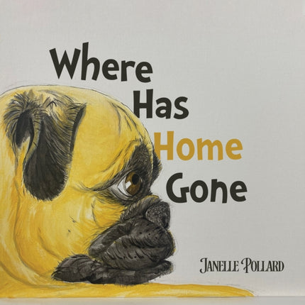 Where Has Home Gone