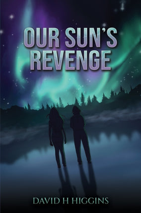 Our Suns Revenge