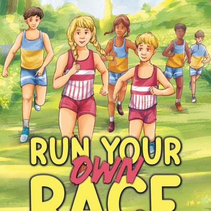 Run Your Own Race