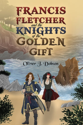 Francis Fletcher and the Knights of the Golden