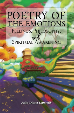 Poetry of the Emotions Feelings Philosophy and