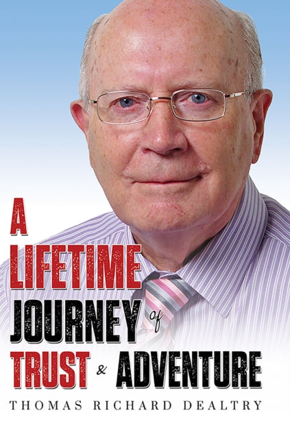 A Lifetime Journey of Trust  Adventure