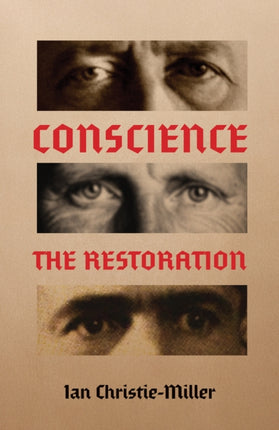 Conscience  The Restoration