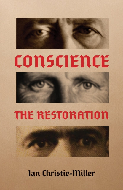 Conscience  The Restoration