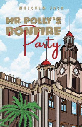 Mr Pollys Bonfire Party