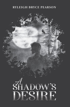 A Shadows Desire