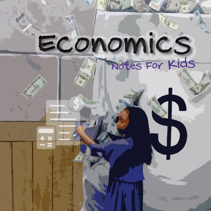Economics Notes for Kids