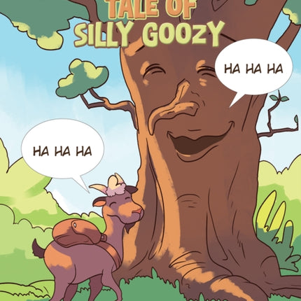 The Whimsical Tale of Silly Goozy