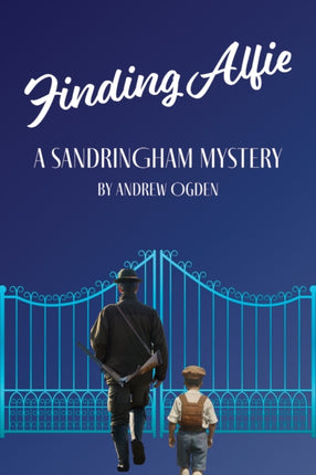 Finding Alfie A Sandringham Mystery