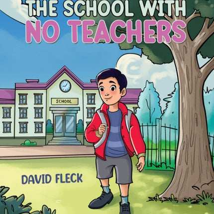 The School with no Teachers