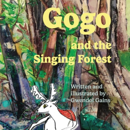 Gogo and the Singing Forest