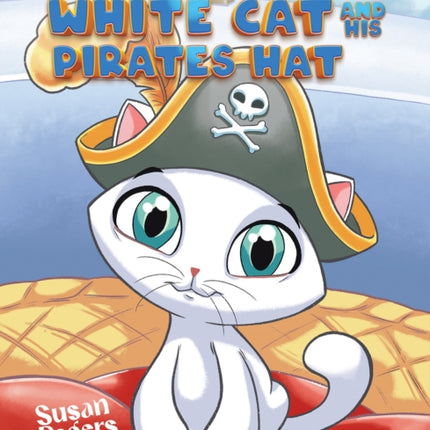 The Little White Cat and His Pirate Hat