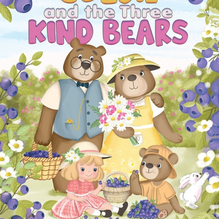 Goldie and the Three Kind Bears