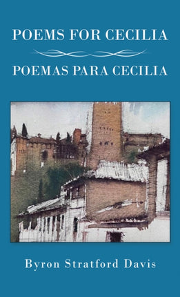 Poems For Cecilia  Poemas Para Cecilia