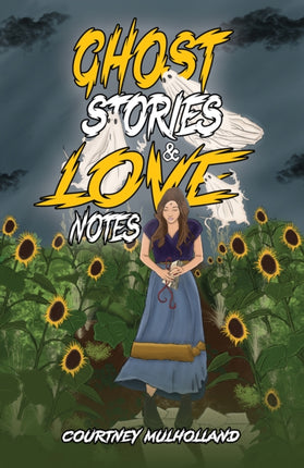Ghost Stories  Love Notes