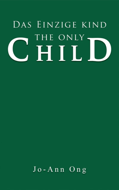 Das Einzige Kind  The Only Child