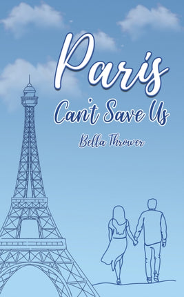 Paris Cant Save Us