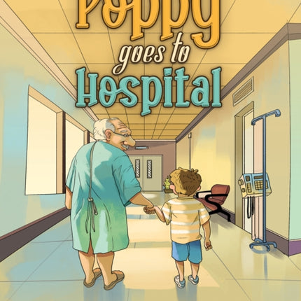 Poppy goes to Hospital