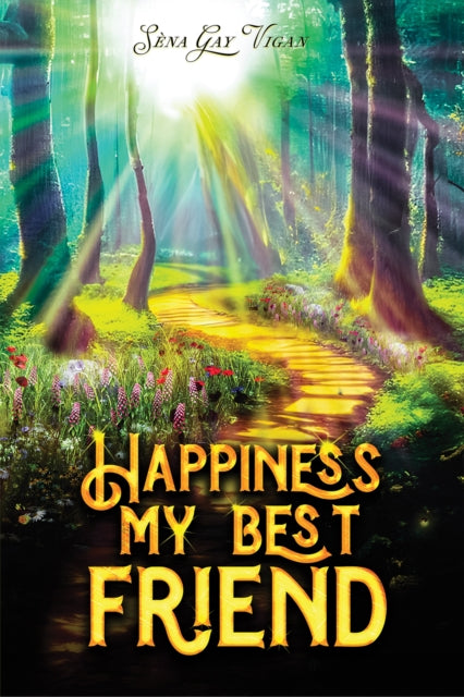Happiness My Best Friend