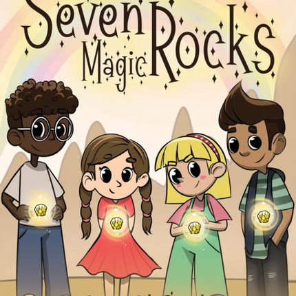Seven Magic Rocks