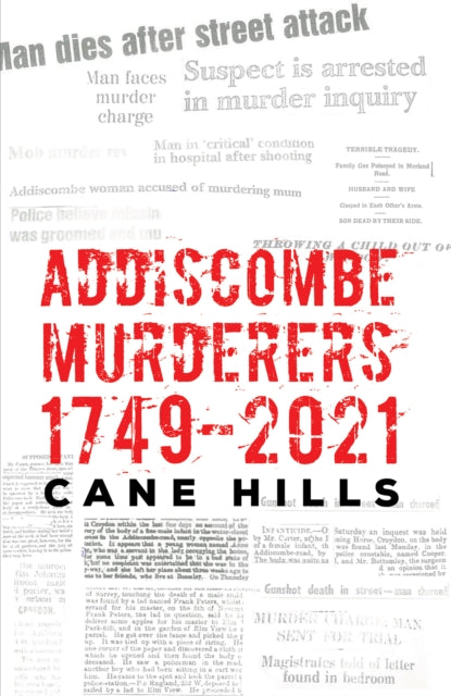 Addiscombe Murderers 17492021