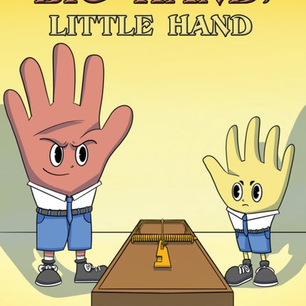 Big Hand Little Hand