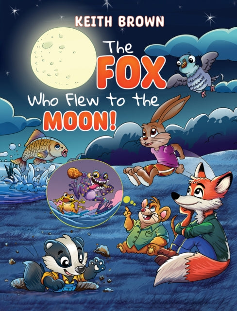 The Fox Who Flew to the Moon