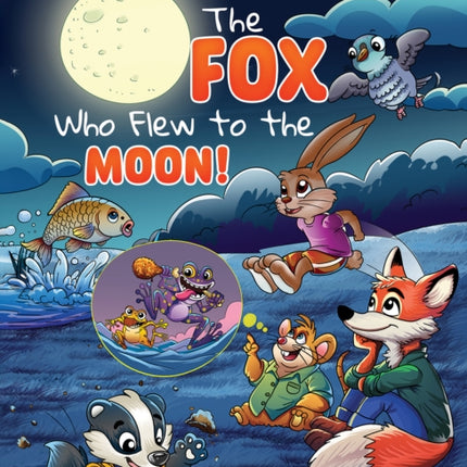 The Fox Who Flew to the Moon