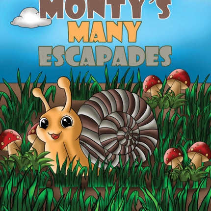 Montys Many Escapades