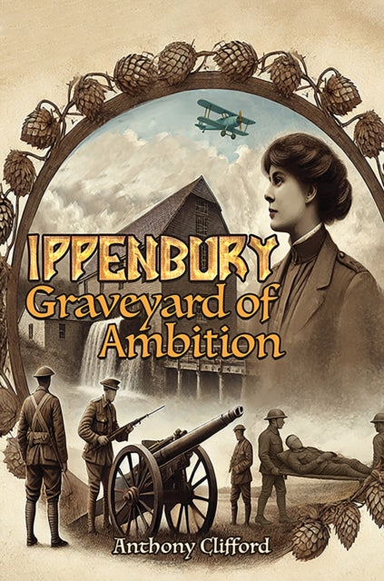 Ippenbury  Graveyard of Ambition