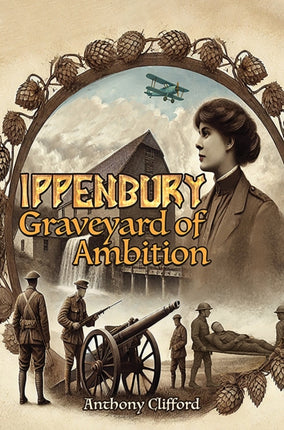 Ippenbury  Graveyard of Ambition