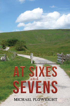 At Sixes and Sevens