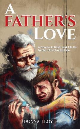 A Fathers Love