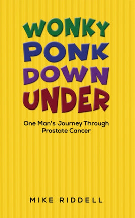 Wonky Ponk Down Under