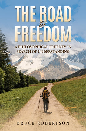 The Road to Freedom