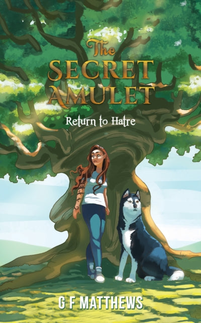 The Secret Amulet  Return to Hatre