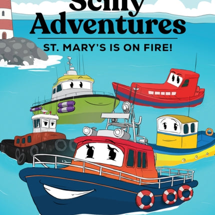 Scilly Adventures St. Marys is on Fire