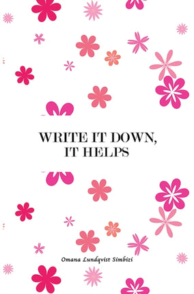 Write It Down It Helps