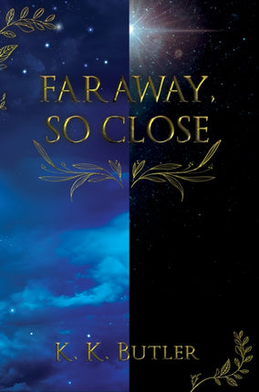 Faraway So Close