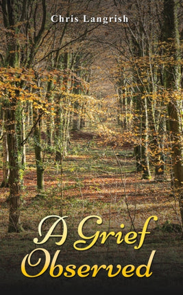 A Grief Observed