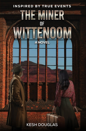 The Miner of Wittenoom