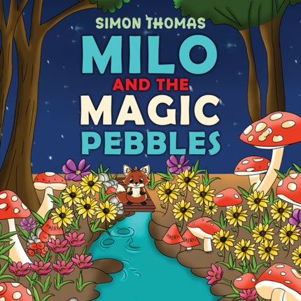 Milo and the Magic Pebbles