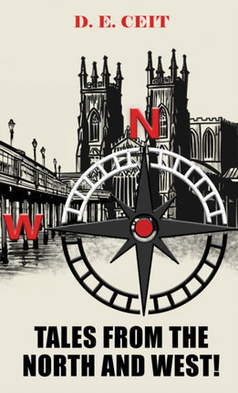 Tales from the North and West