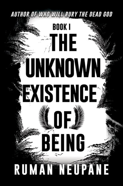 Book 1 The Unknown Existence of Being