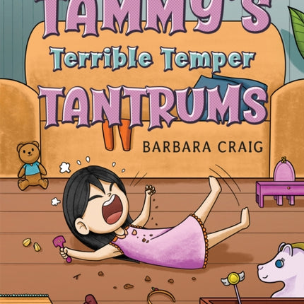 Tammys Terrible Temper Tantrums