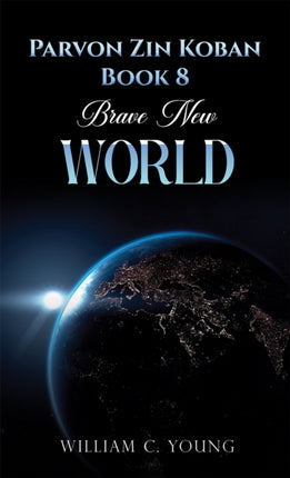 Parvon Zin Koban Book 8 Brave New World