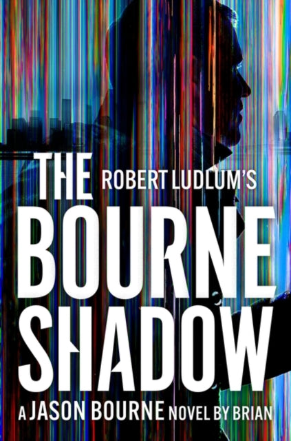 Robert LudlumsTM The Bourne Shadow